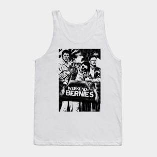 weekend at bernies Tank Top